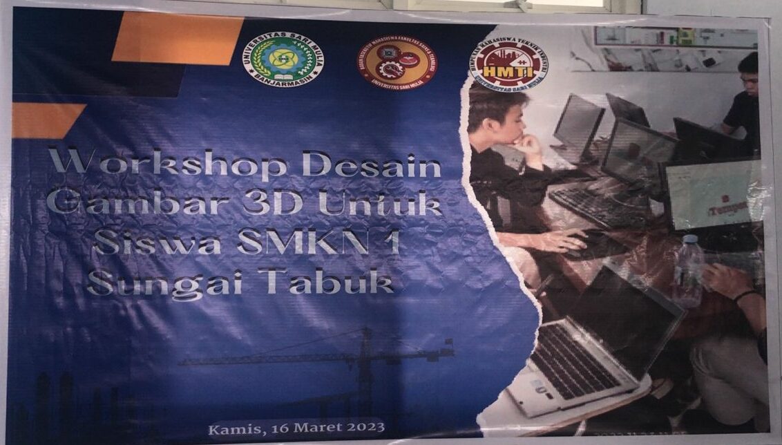 Workshop Desain 3D Dalam Rangka PKM Pengabdian Kepada Masyarat